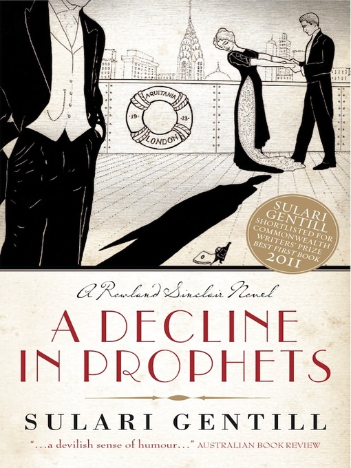 Title details for Decline in Prophets by Sulari Gentill - Available
